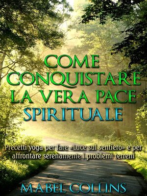 cover image of Come conquistare la vera Pace Spirituale